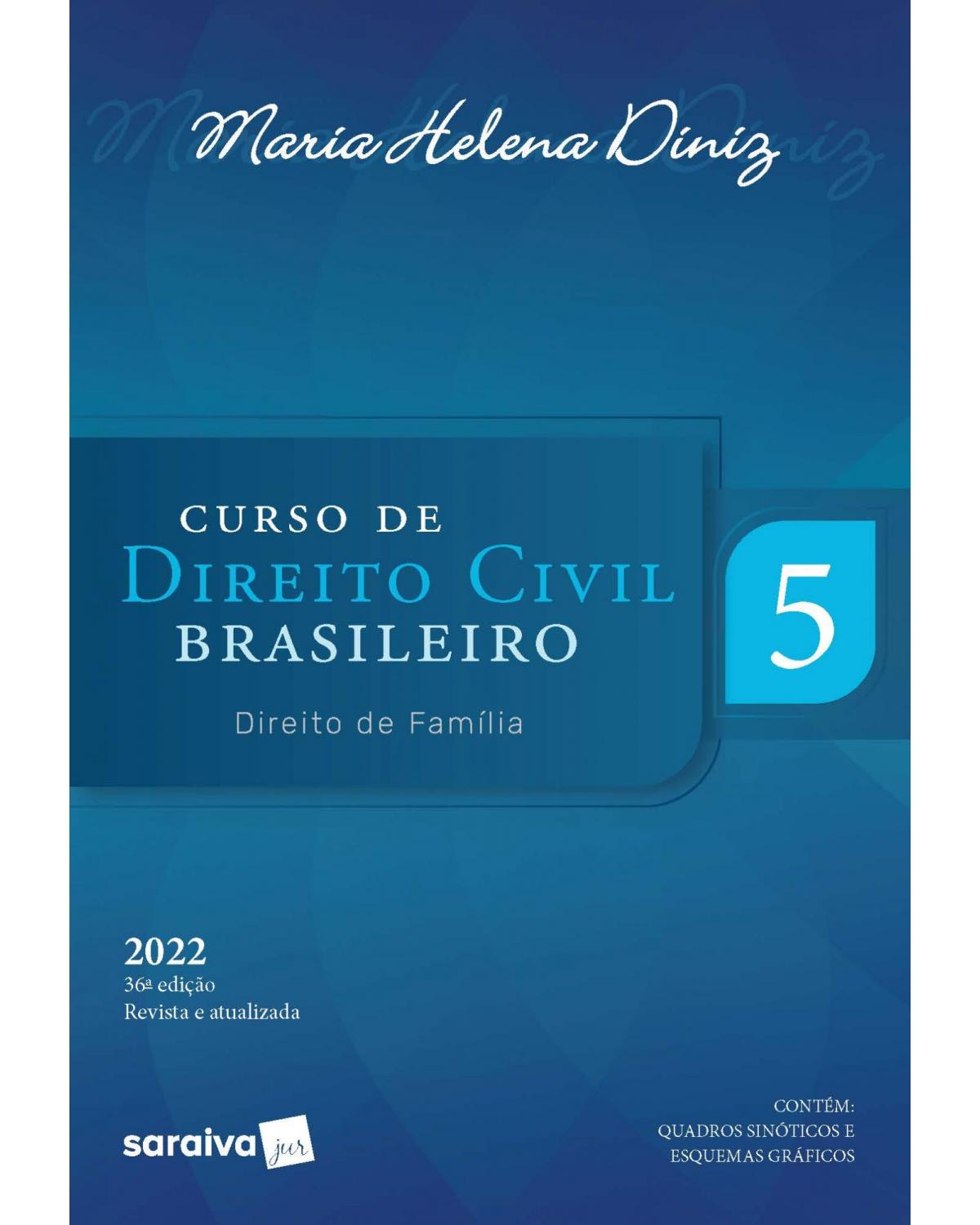 Curso de direito civil brasileiro - Direito de família - 36ª Edição | 2022