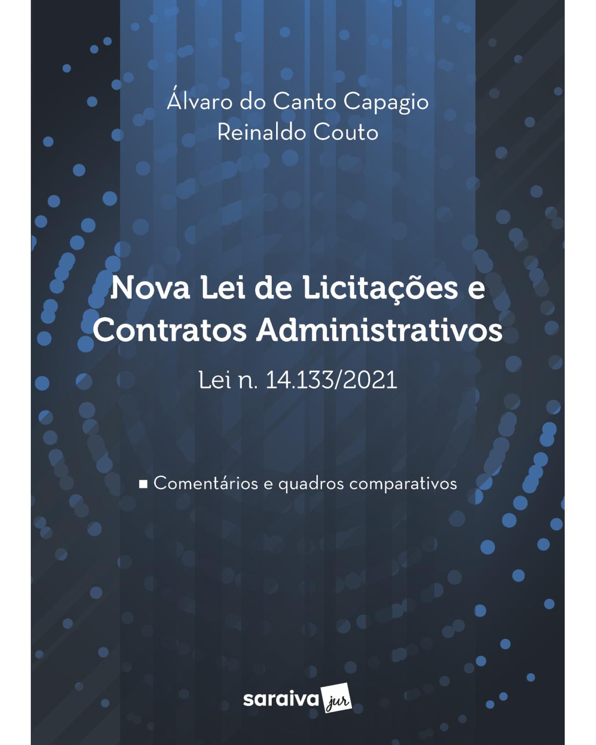 Nova lei de licitações e contratos administrativos - 1ª Edição | 2021