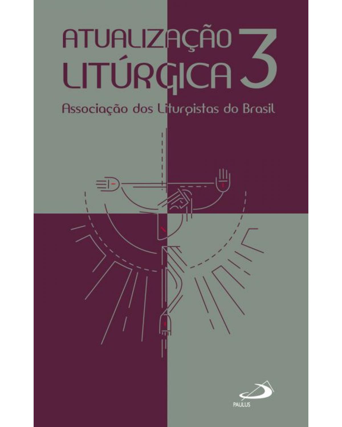 Atualização litúrgica 3 - 1ª Edição | 2021