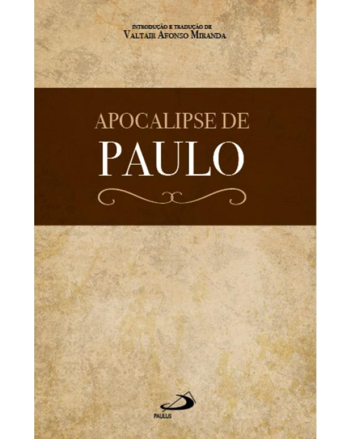 Apocalipse de Paulo - 1ª Edição | 2022
