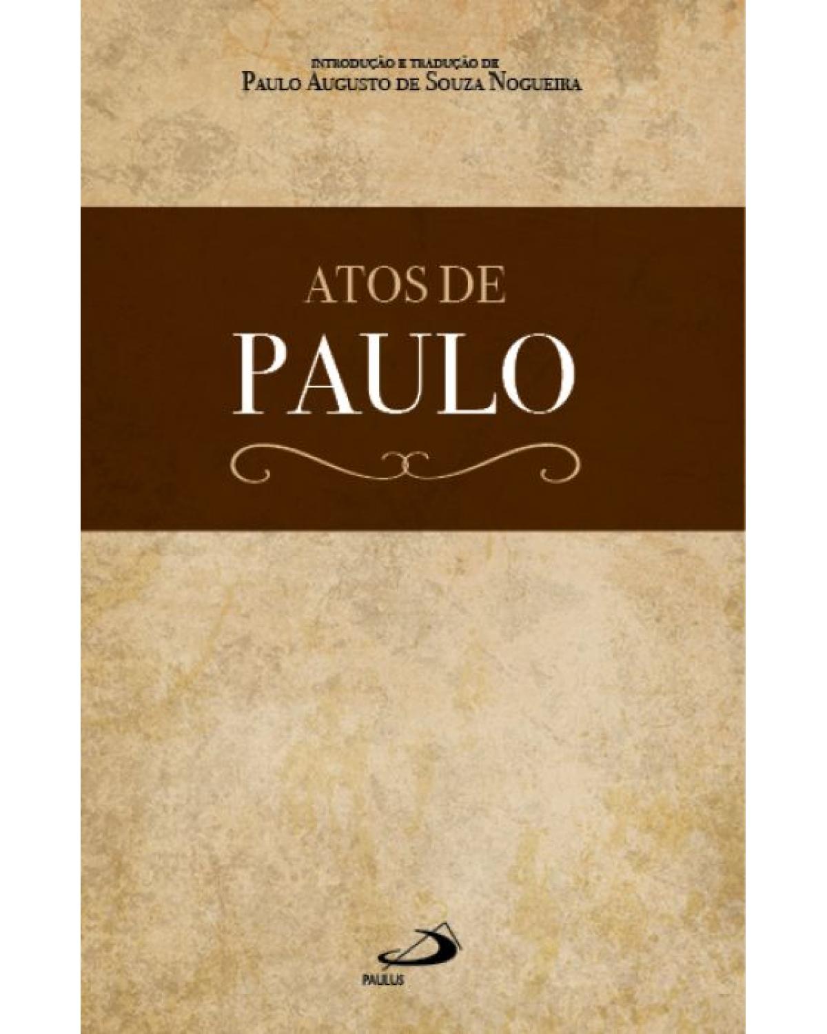 Atos de Paulo - 1ª Edição | 2022