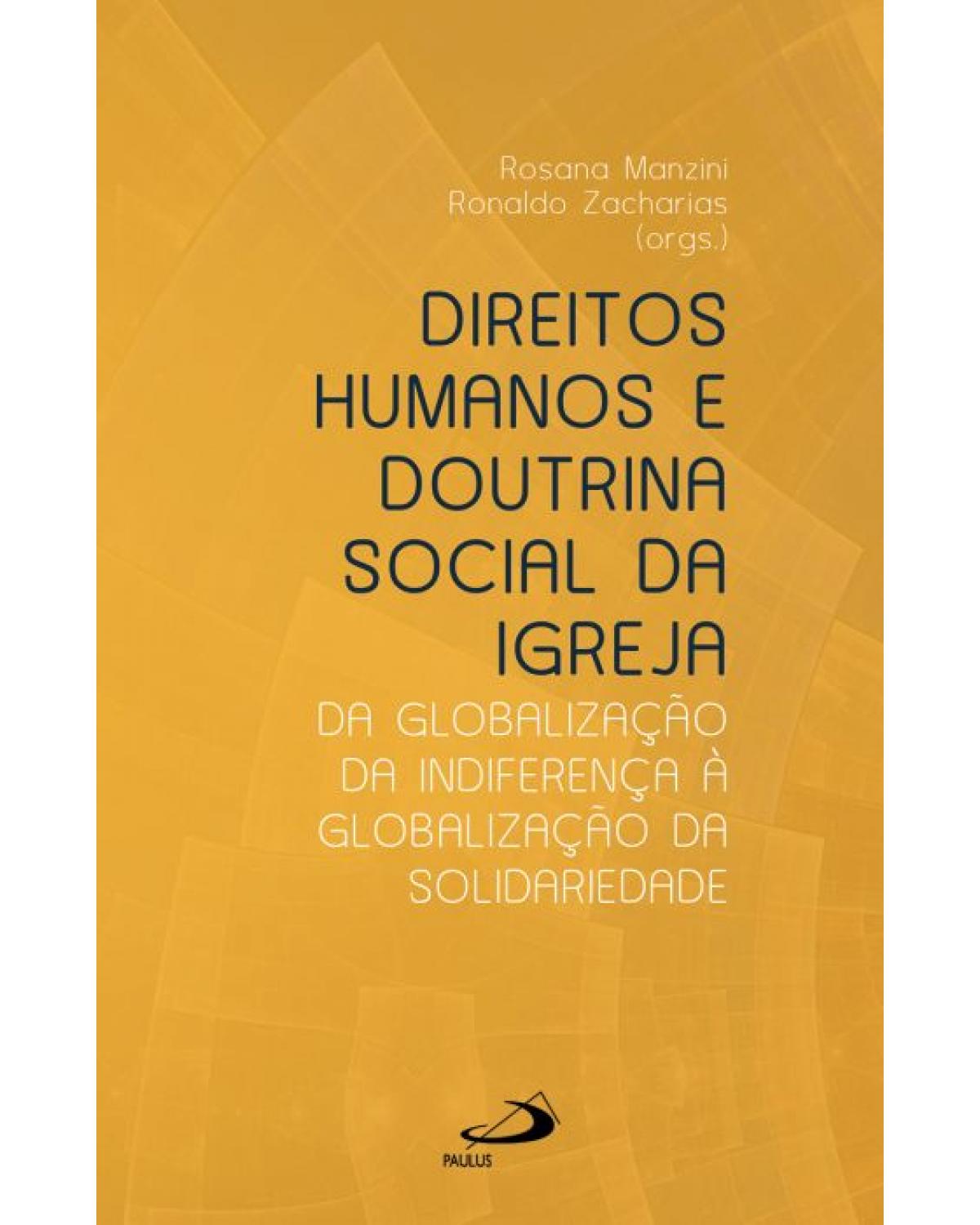 Direitos humanos e doutrina social da Igreja - 1ª Edição | 2022
