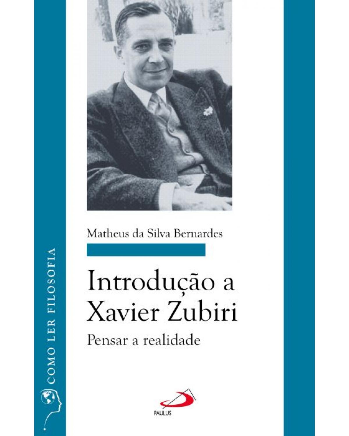 Introdução a Xavier Zubiri - 1ª Edição | 2022