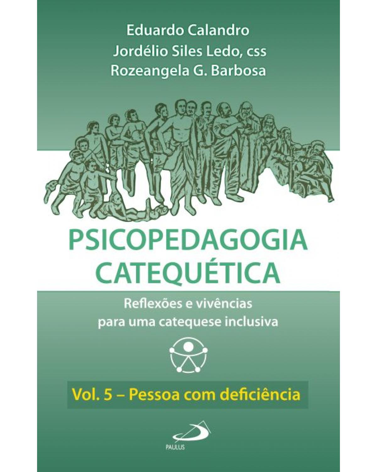 Psicopedagogia catequética - 1ª Edição | 2022