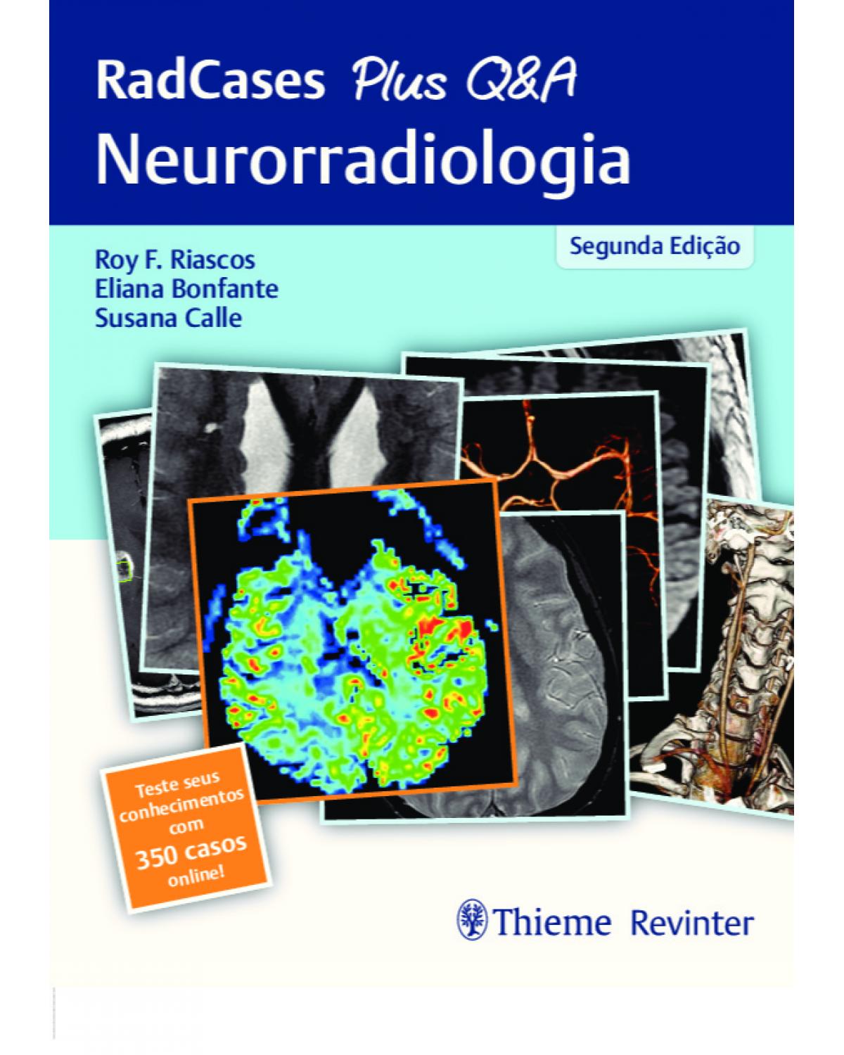RadCases Plus Q&A - Neurorradiologia - 2ª Edição | 2020