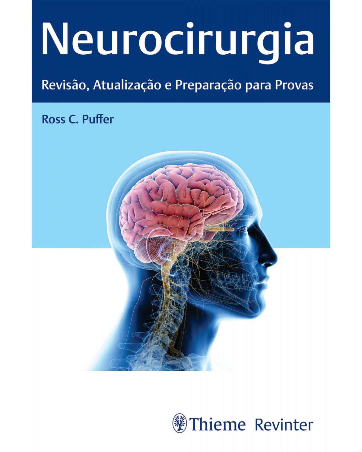 Neurocirurgia: revisão, atualização e preparação para provas - 1ª Edição | 2022