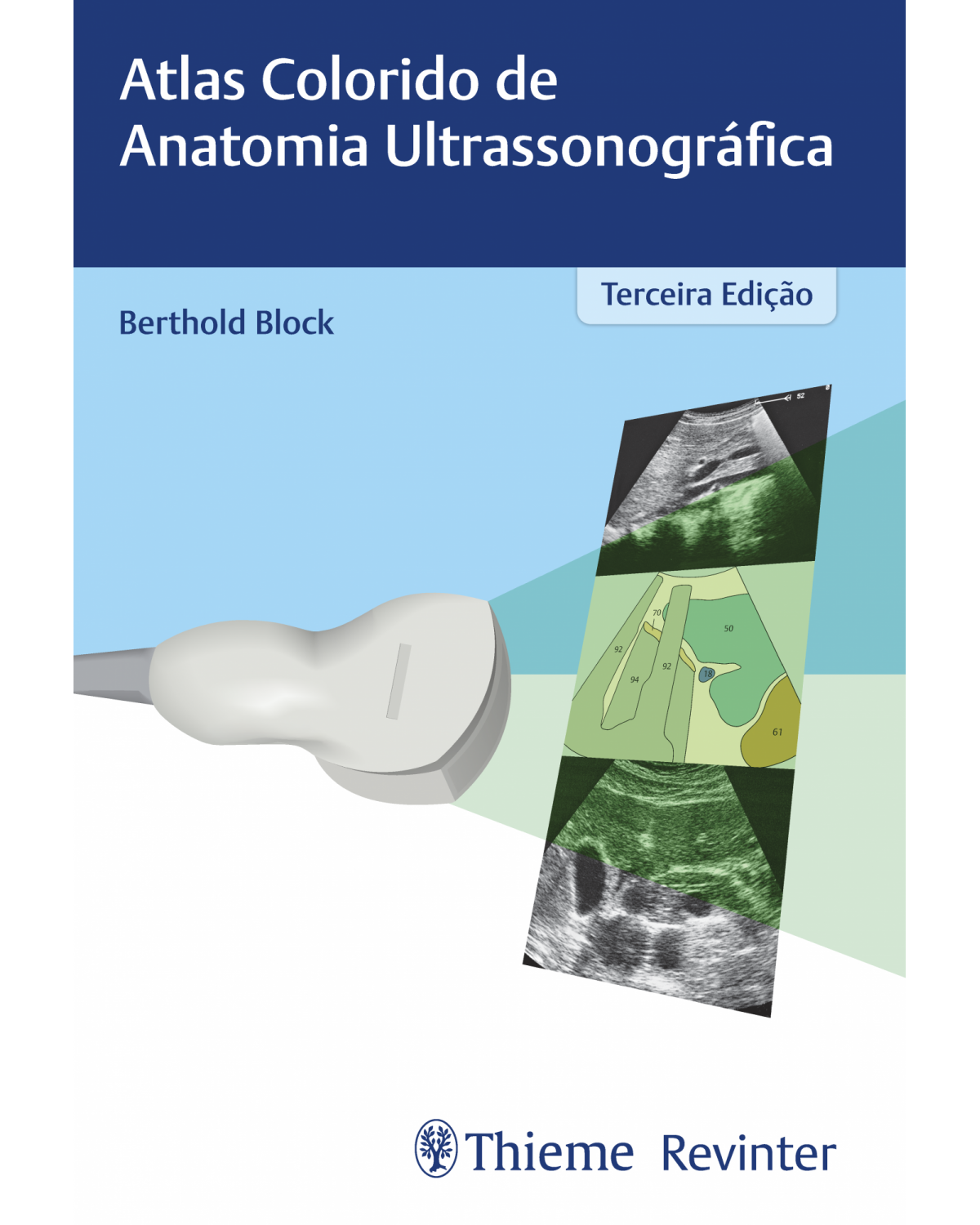 Atlas colorido de anatomia ultrassonográfica - 3ª Edição | 2022