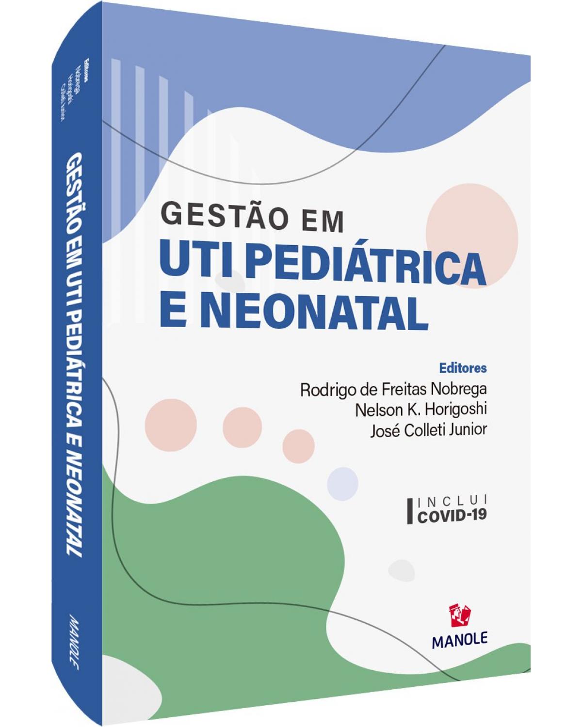 Gestão em UTI pediátrica e neonatal - 1ª Edição | 2021
