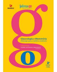 Ginecologia e obstetrícia Febrasgo para o médico residente - 2ª Edição | 2020