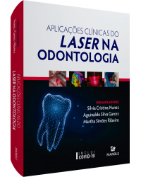 Aplicações clínicas do laser na odontologia - 1ª Edição | 2020