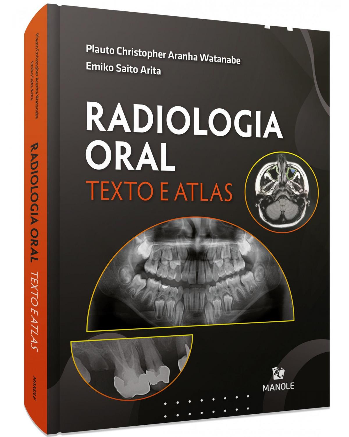 Radiologia oral - texto e atlas - 1ª Edição | 2021