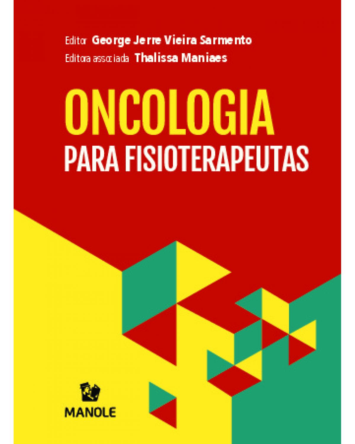 Oncologia para fisioterapeutas - 1ª Edição | 2020