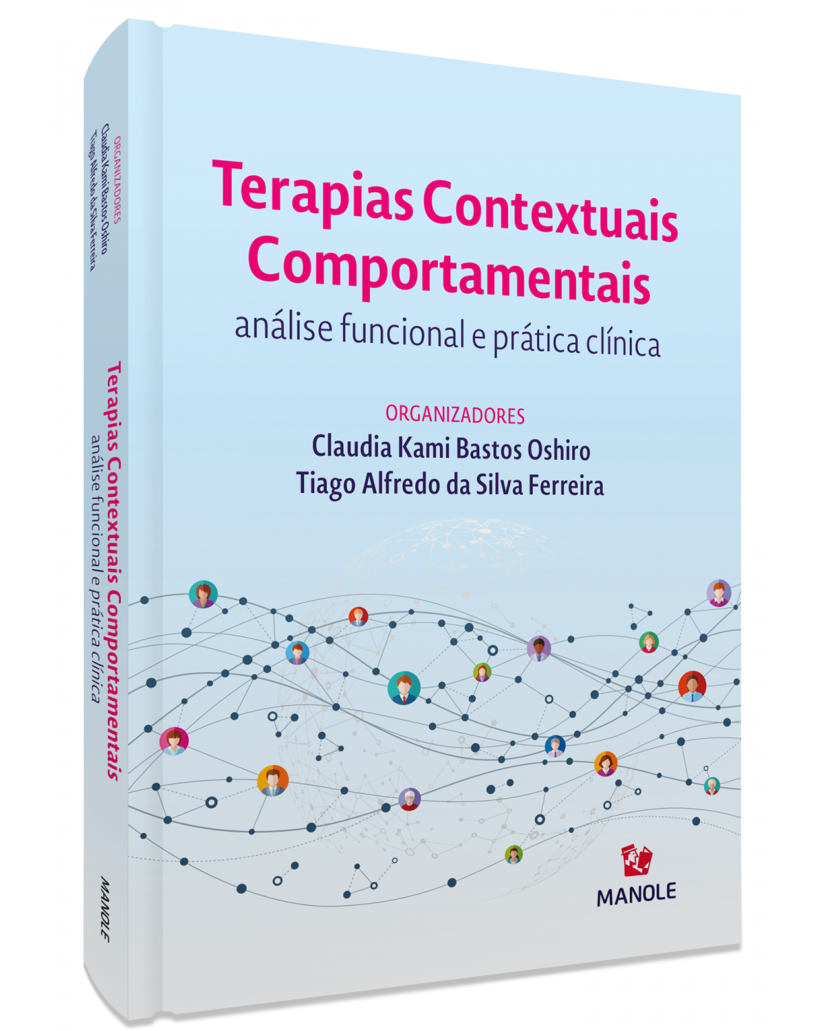Terapias contextuais comportamentais - análise funcional e prática clínica - 1ª Edição | 2021
