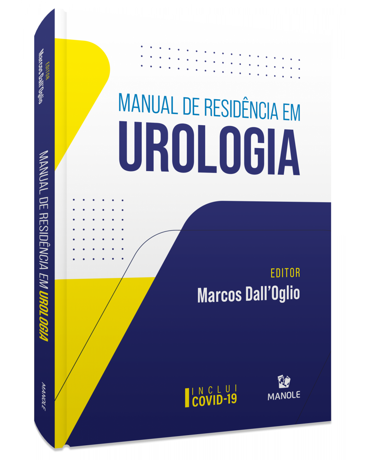 Manual de residência em urologia - 1ª Edição | 2021