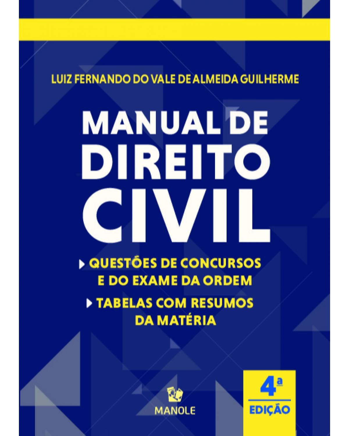 Manual de direito civil - tabela com resumo e questões de concursos e da ordem - 4ª Edição | 2021