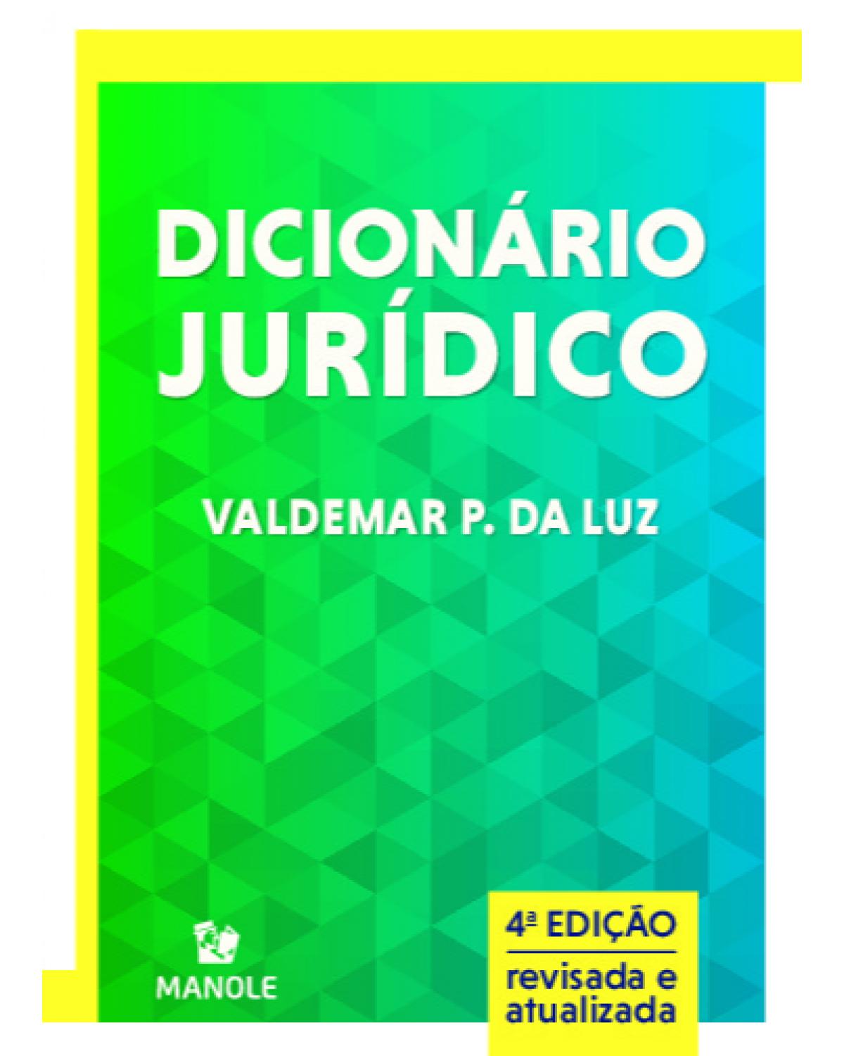 Dicionário jurídico - 4ª Edição | 2021