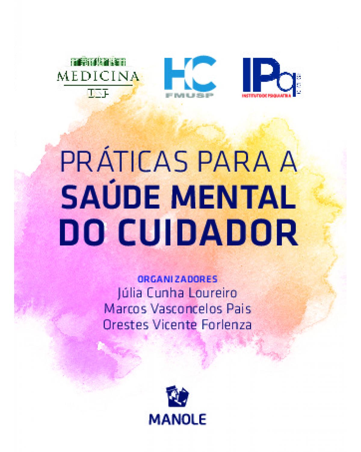 Práticas para a saúde mental do cuidador - 1ª Edição | 2021