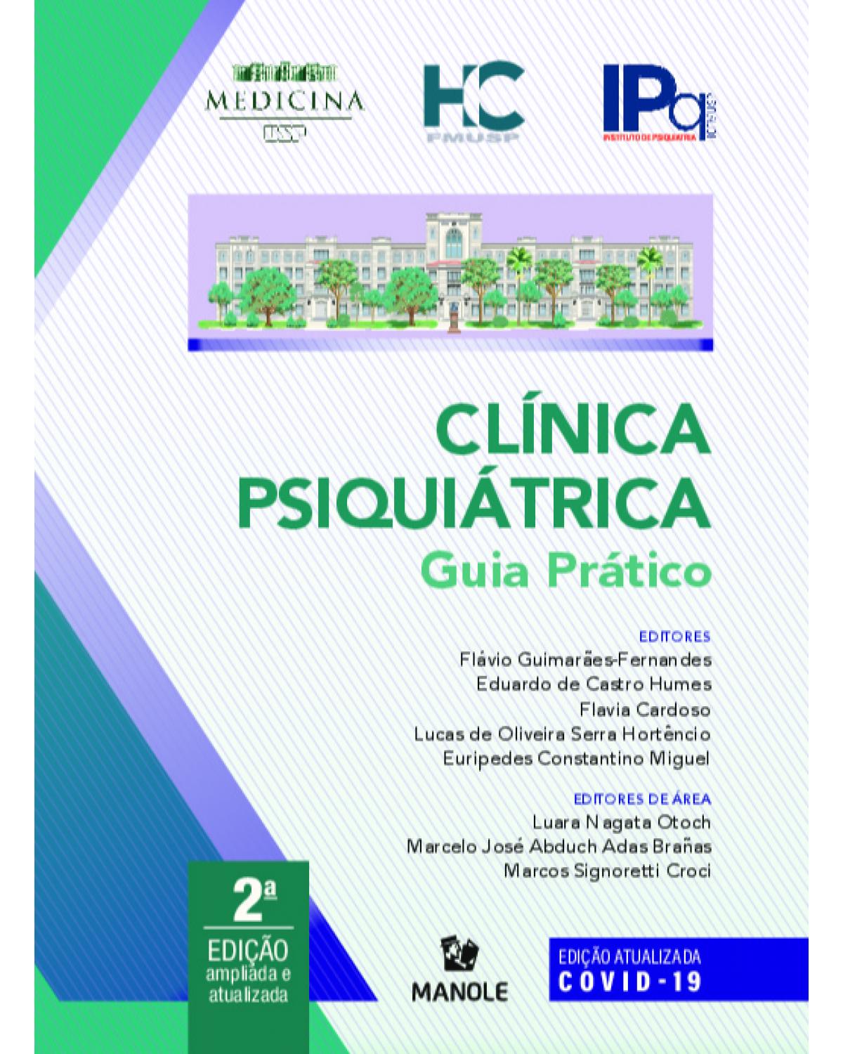 Clínica psiquiátrica - guia prático - 2ª Edição | 2021