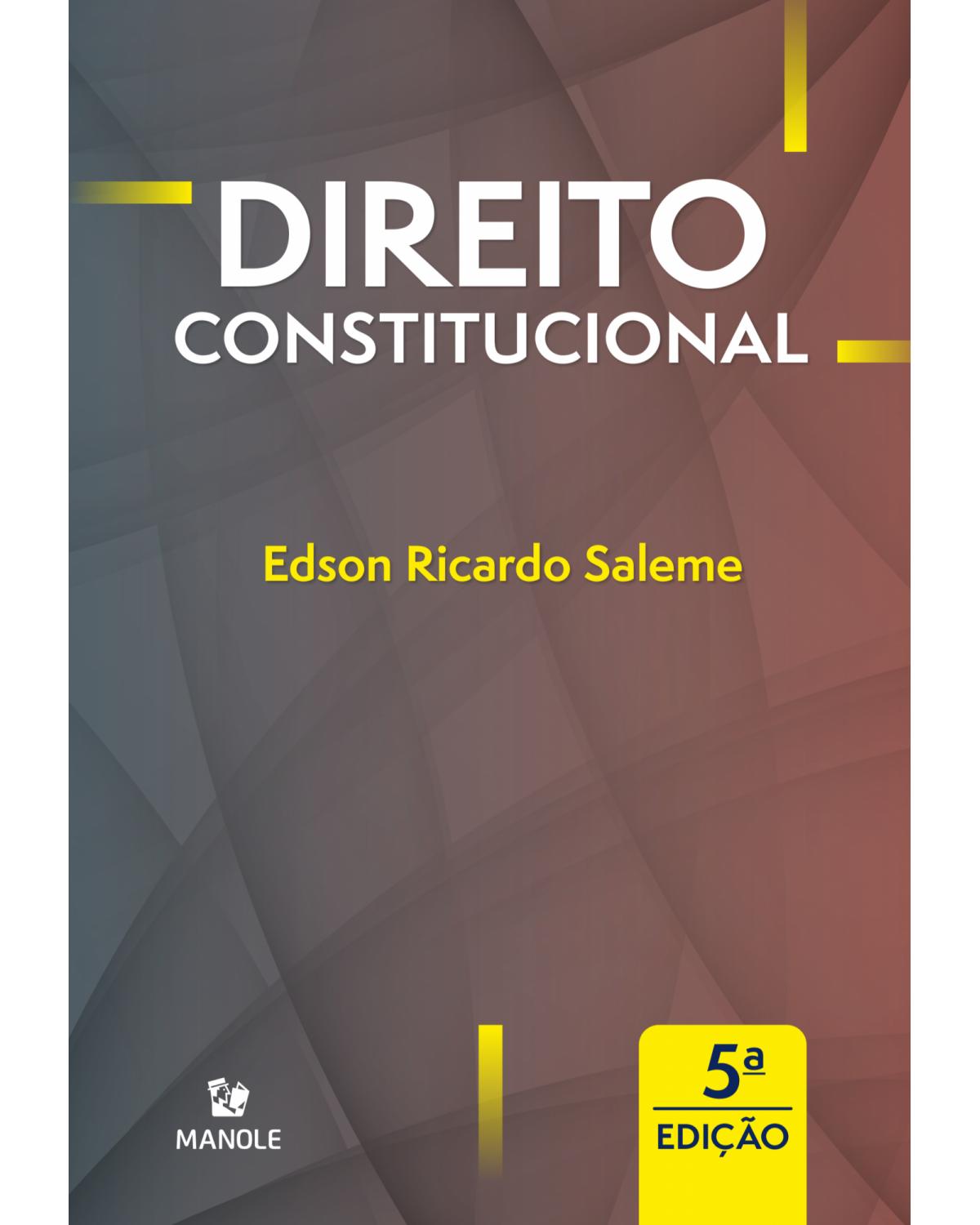 Direito constitucional - 5ª Edição | 2022