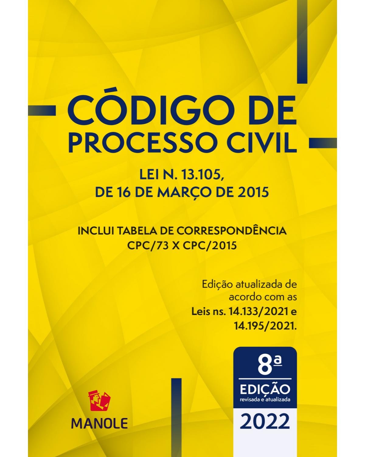 Código de Processo Civil - lei n. 13.105, de 16 de março de 2015 - 8ª Edição | 2022
