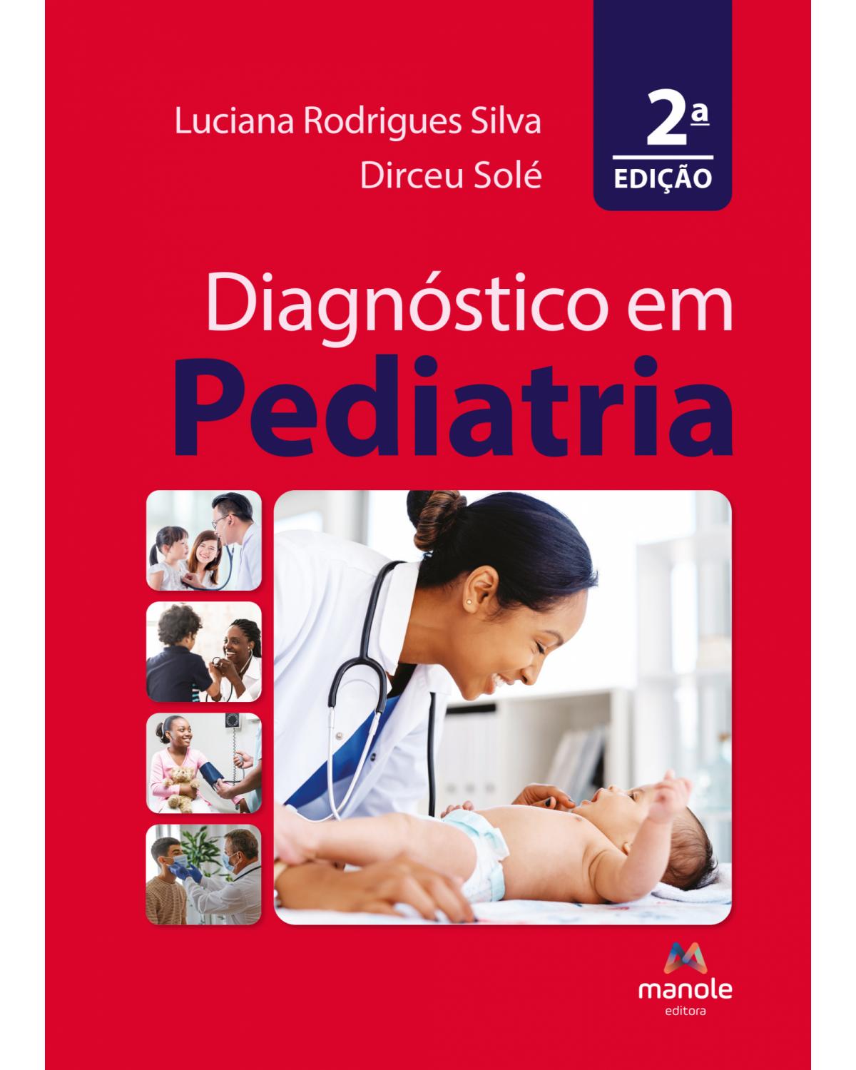 Diagnóstico em pediatria - 2ª Edição | 2022