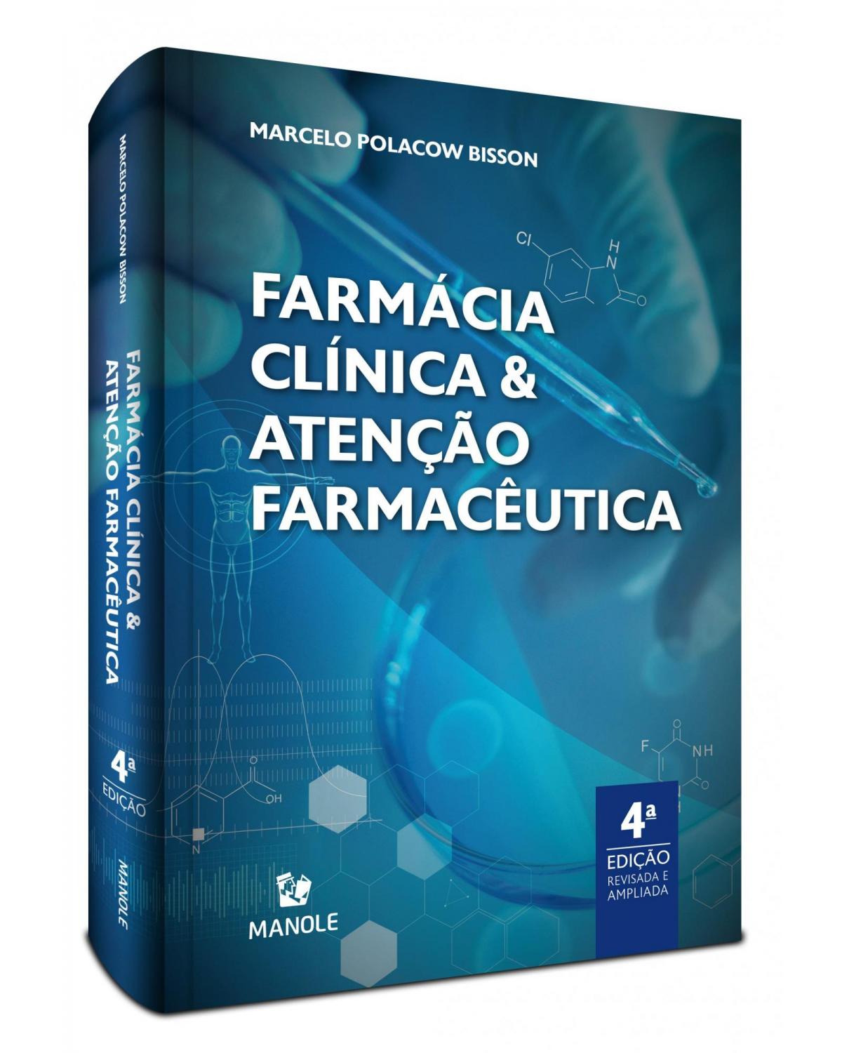 Farmácia clínica e atenção farmacêutica - 4ª Edição | 2021