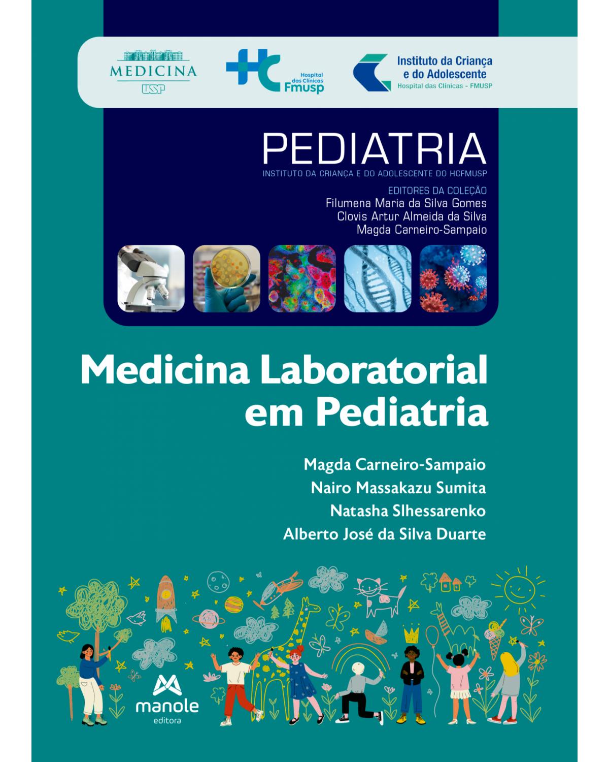 Medicina laboratorial em pediatria - Volume 26:  - 1ª Edição | 2022