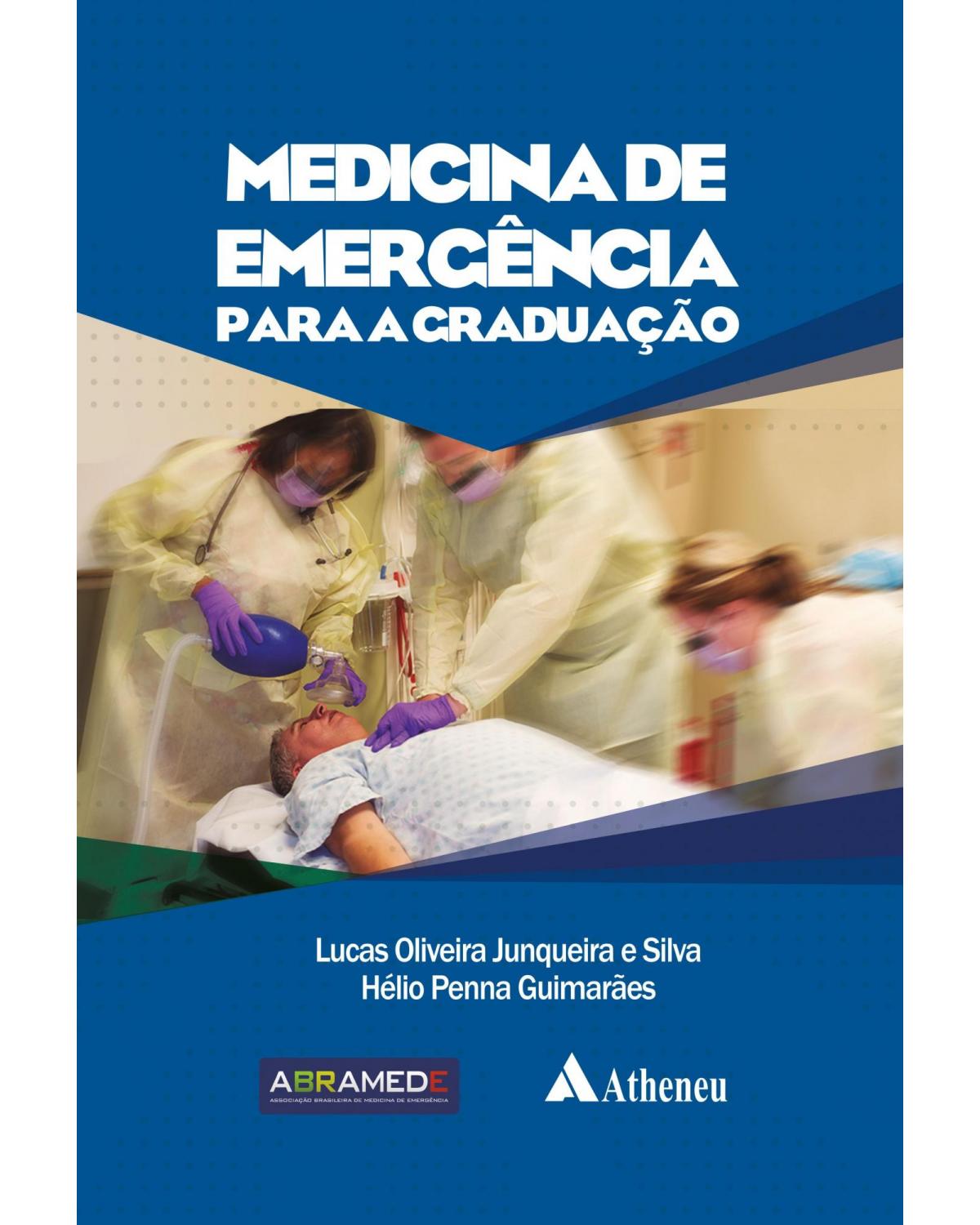 Medicina de emergência para graduação - 1ª Edição | 2020