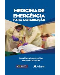 Medicina de emergência para graduação - 1ª Edição | 2020