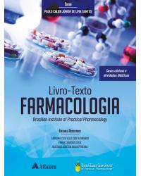 Livro-texto farmacologia - casos clínicos e atividades didáticas - 1ª Edição | 2020