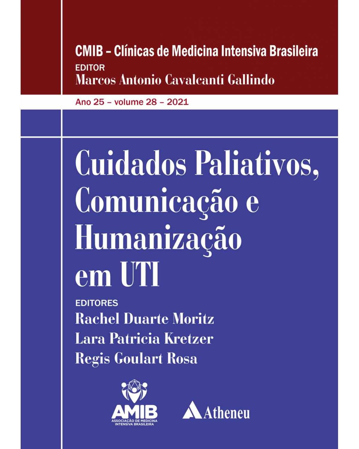 Cuidados paliativos, comunicação e humanização em UTI - 1ª Edição | 2020