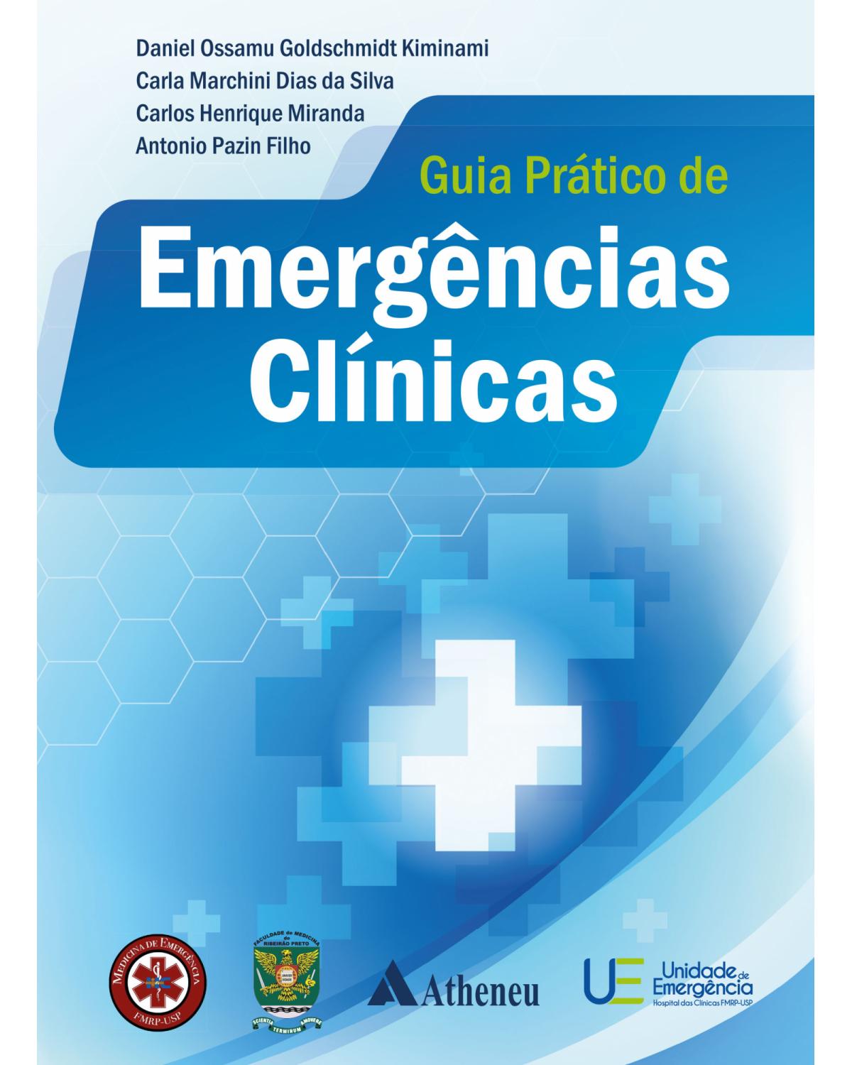 Guia prático de emergências clínicas - 1ª Edição | 2021