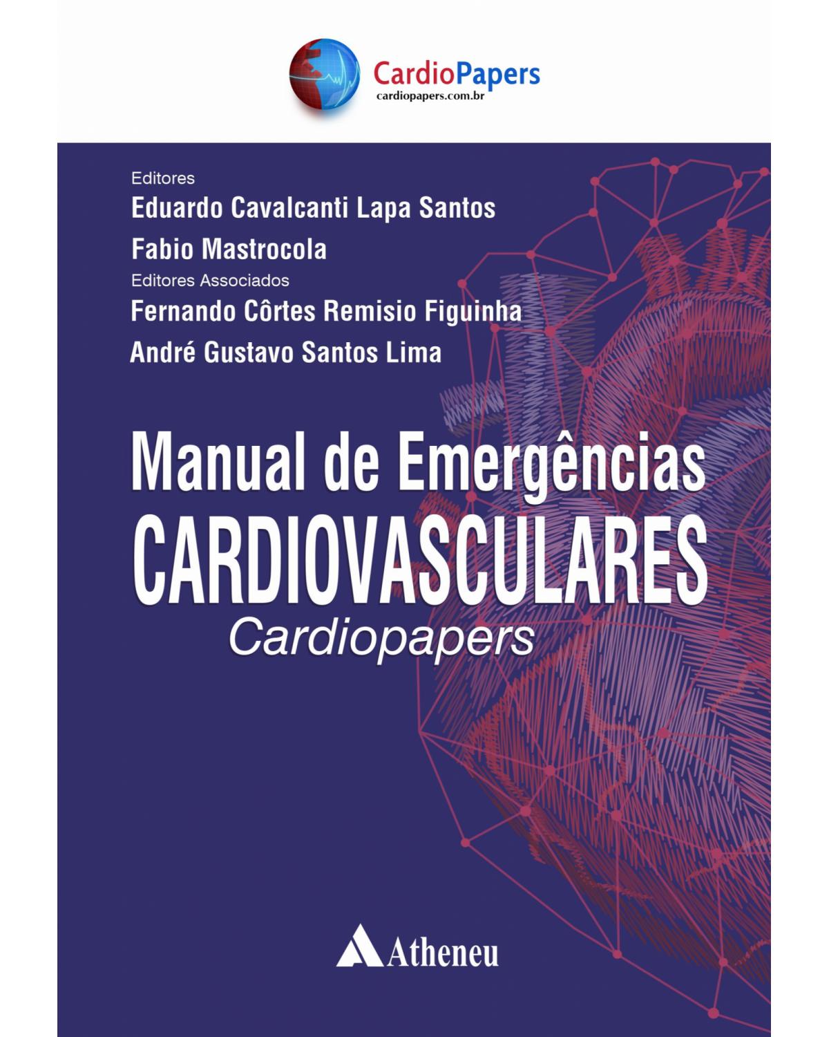 Manual de emergências cardiovasculares - cardiopapers - 1ª Edição | 2020