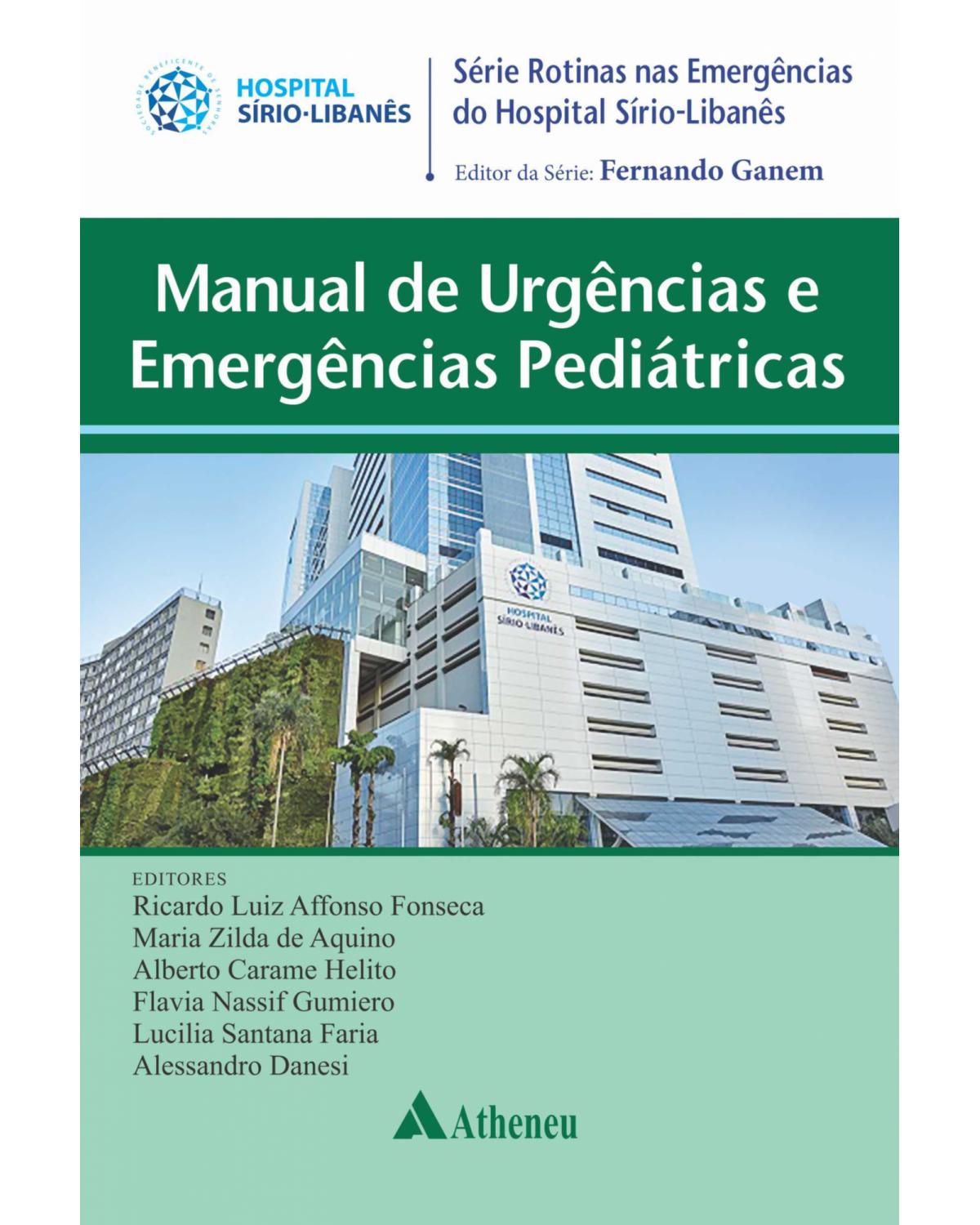 Manual de urgências e emergências pediátricas - 1ª Edição | 2021