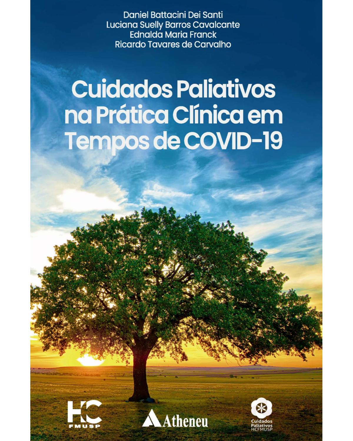 Cuidados paliativos na prática clínica em tempos de COVID-19 - 1ª Edição | 2021