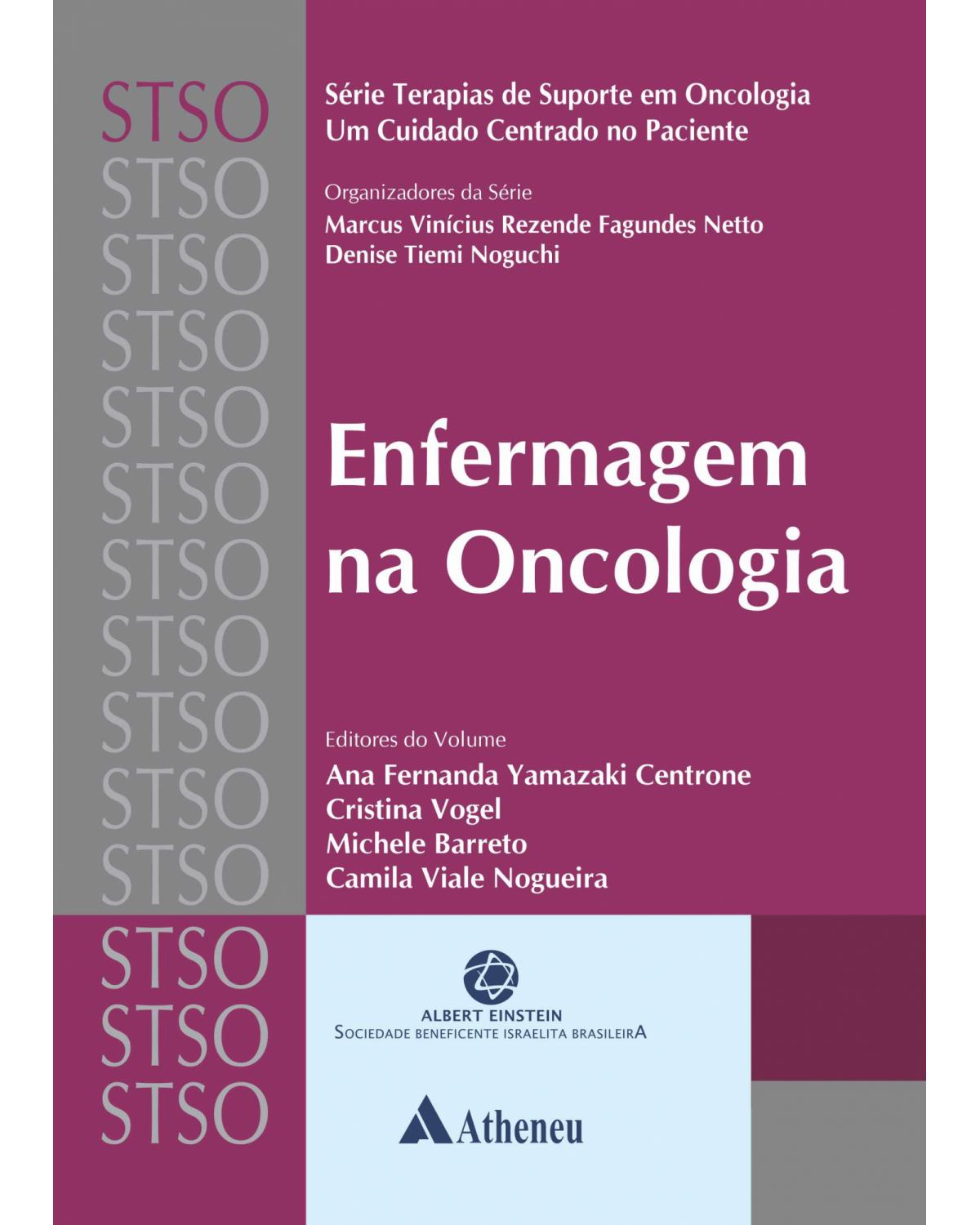 Enfermagem na oncologia - 1ª Edição | 2021
