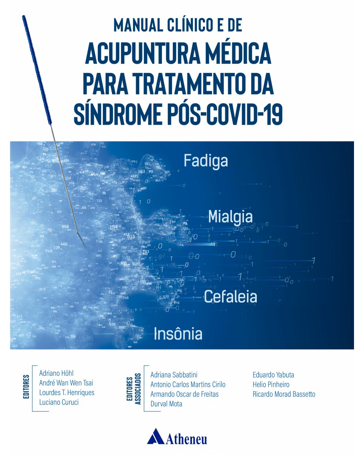 Manual clínico e de acupuntura médica para tratamento da síndrome pós-COVID-19 - 1ª Edição | 2021
