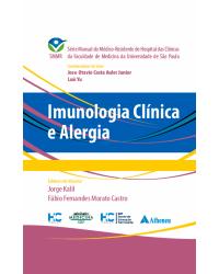 Imunologia clínica e alergia - 1ª Edição | 2022