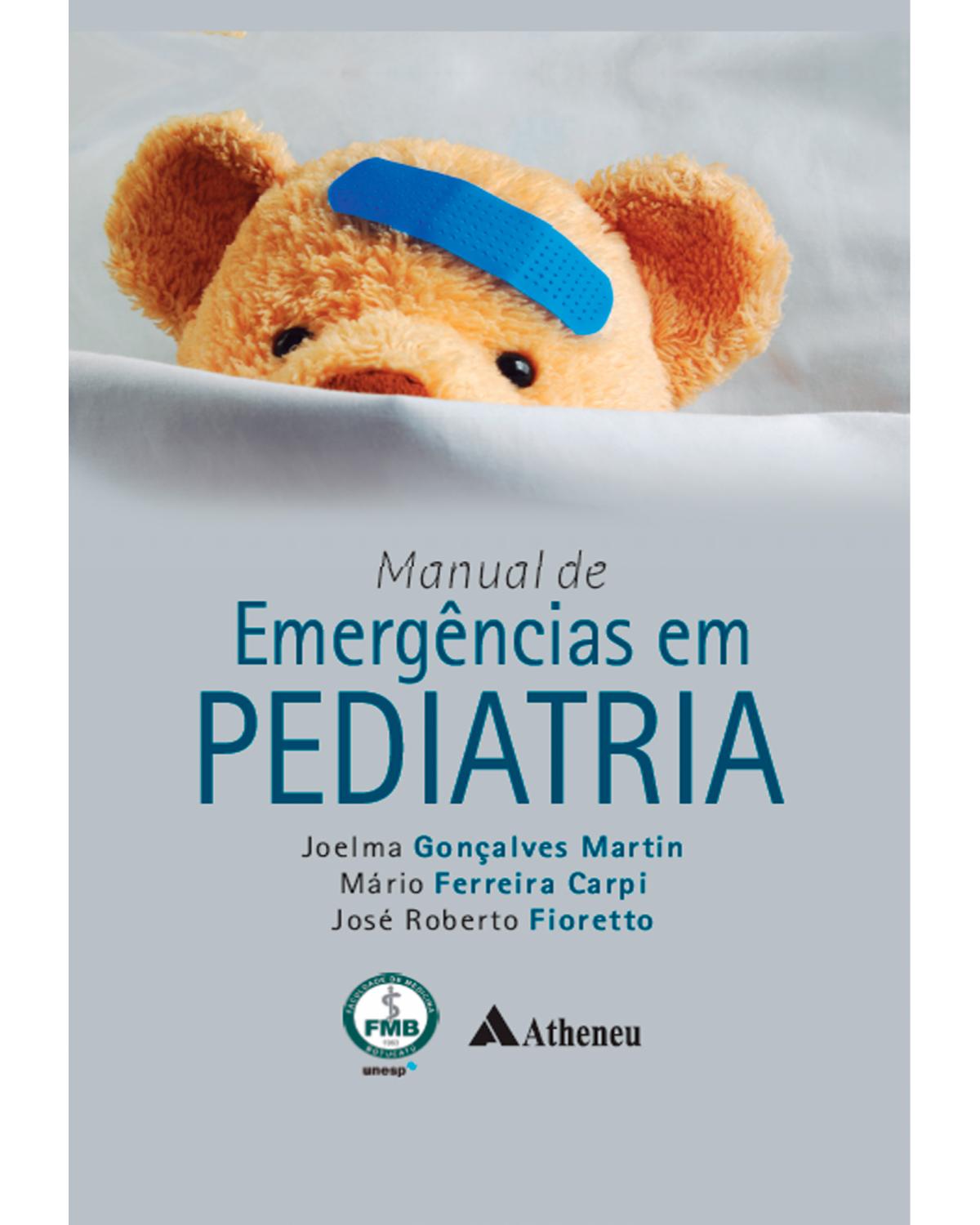 Manual de emergências em pediatria - 1ª Edição | 2022