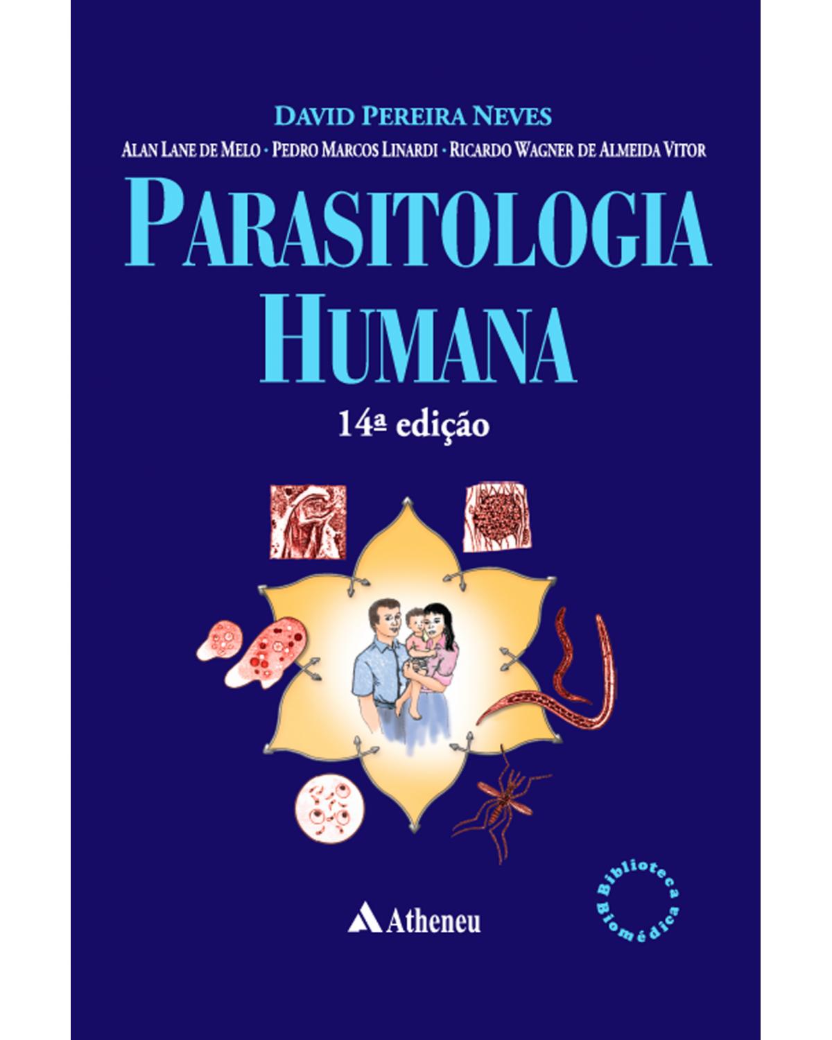 Parasitologia humana - 14ª Edição | 2022