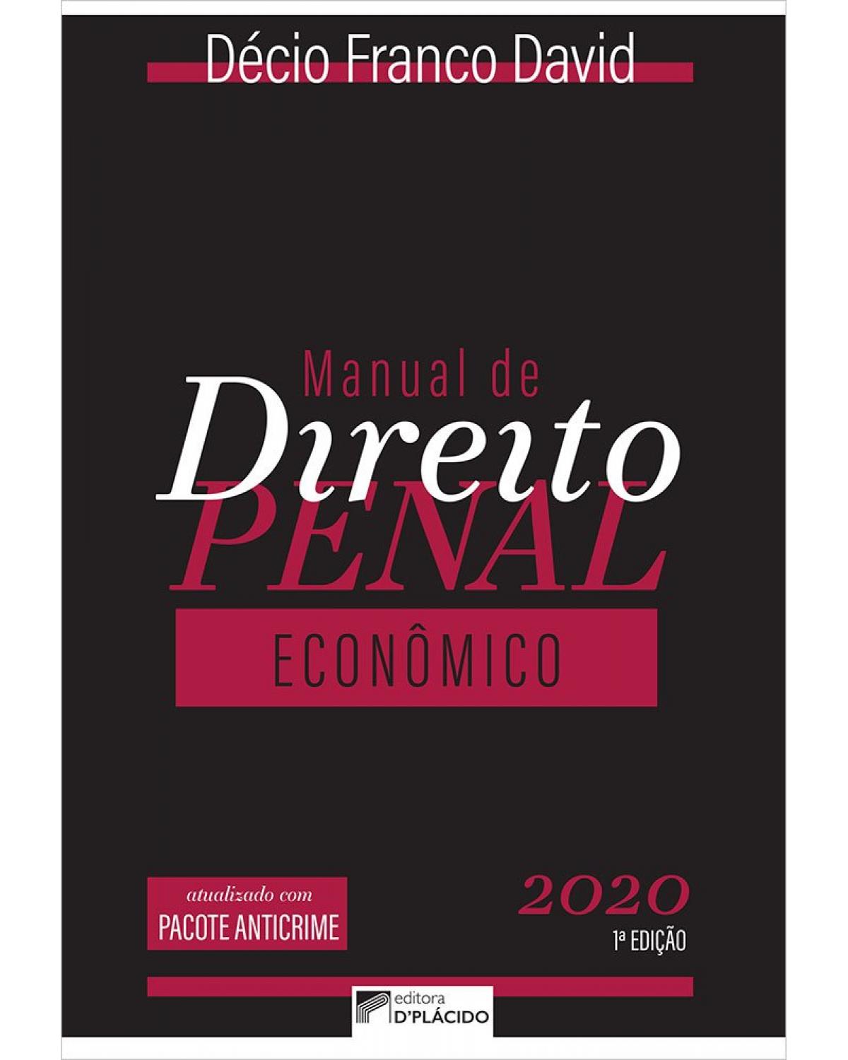 Manual de direito penal econômico - 1ª Edição | 2020