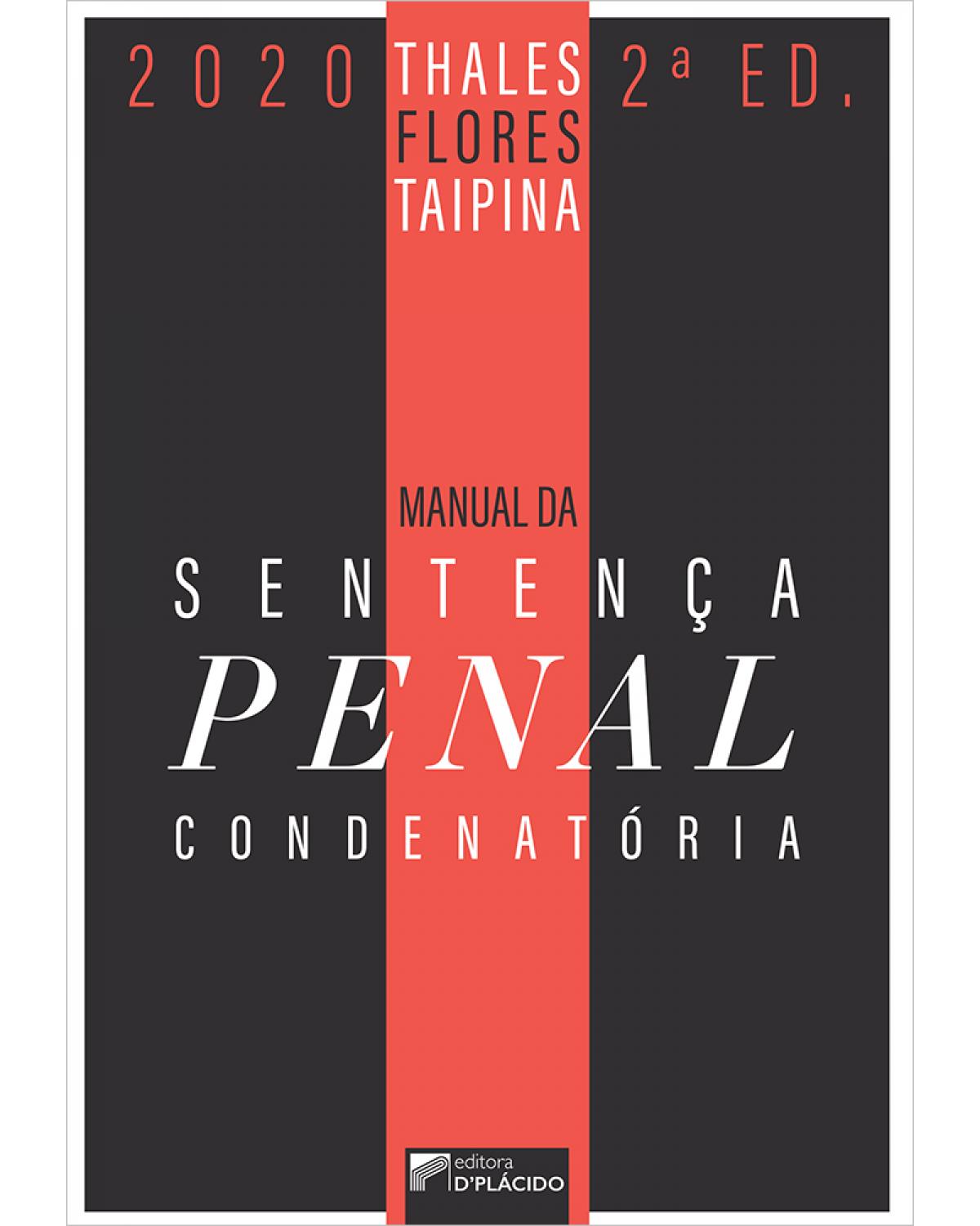Manual da sentença penal condenatória - 2ª Edição | 2020