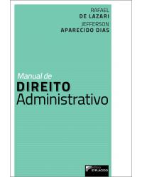 Manual de direito administrativo - 1ª Edição | 2020
