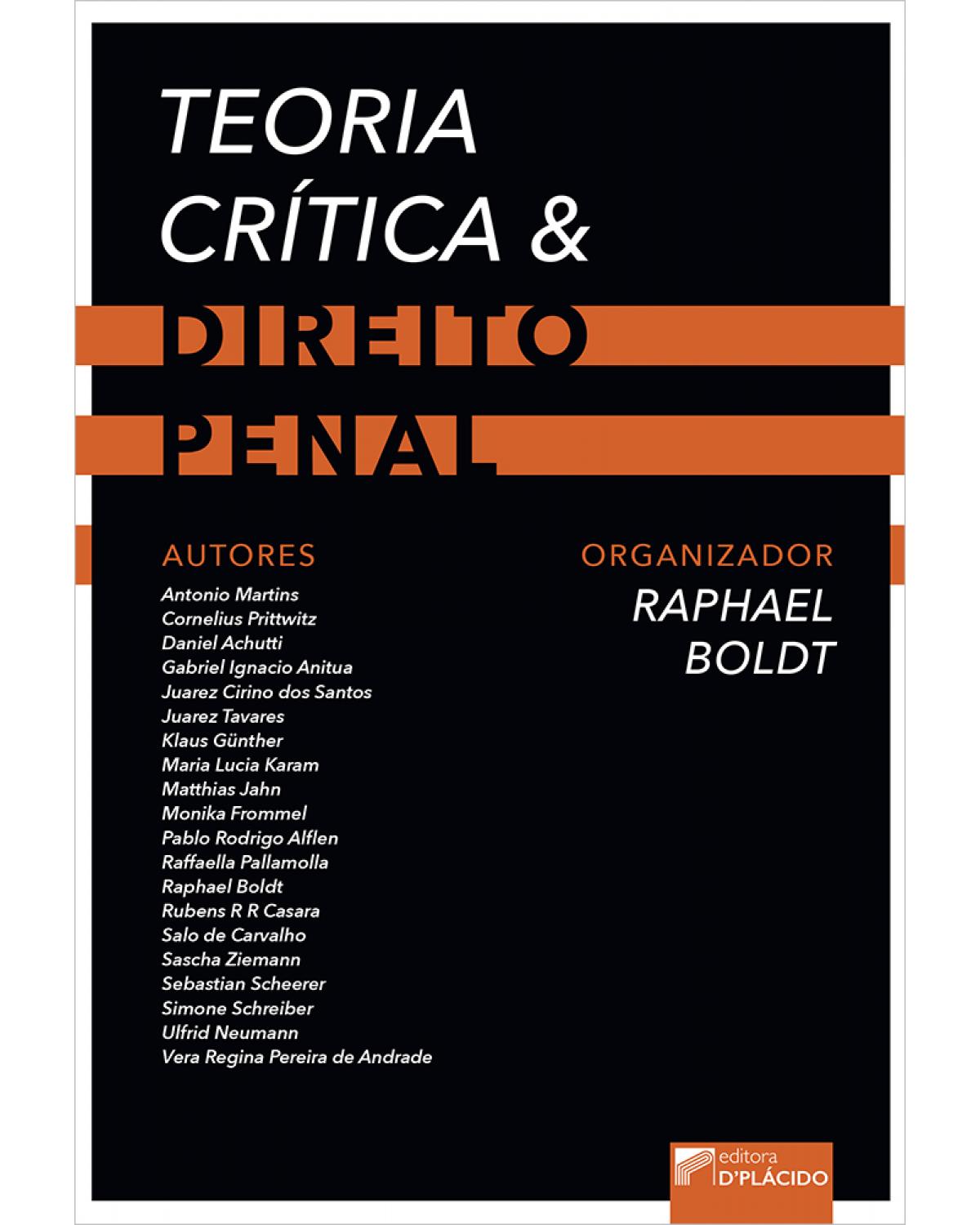 Teoria crítica e direito penal - 1ª Edição | 2020
