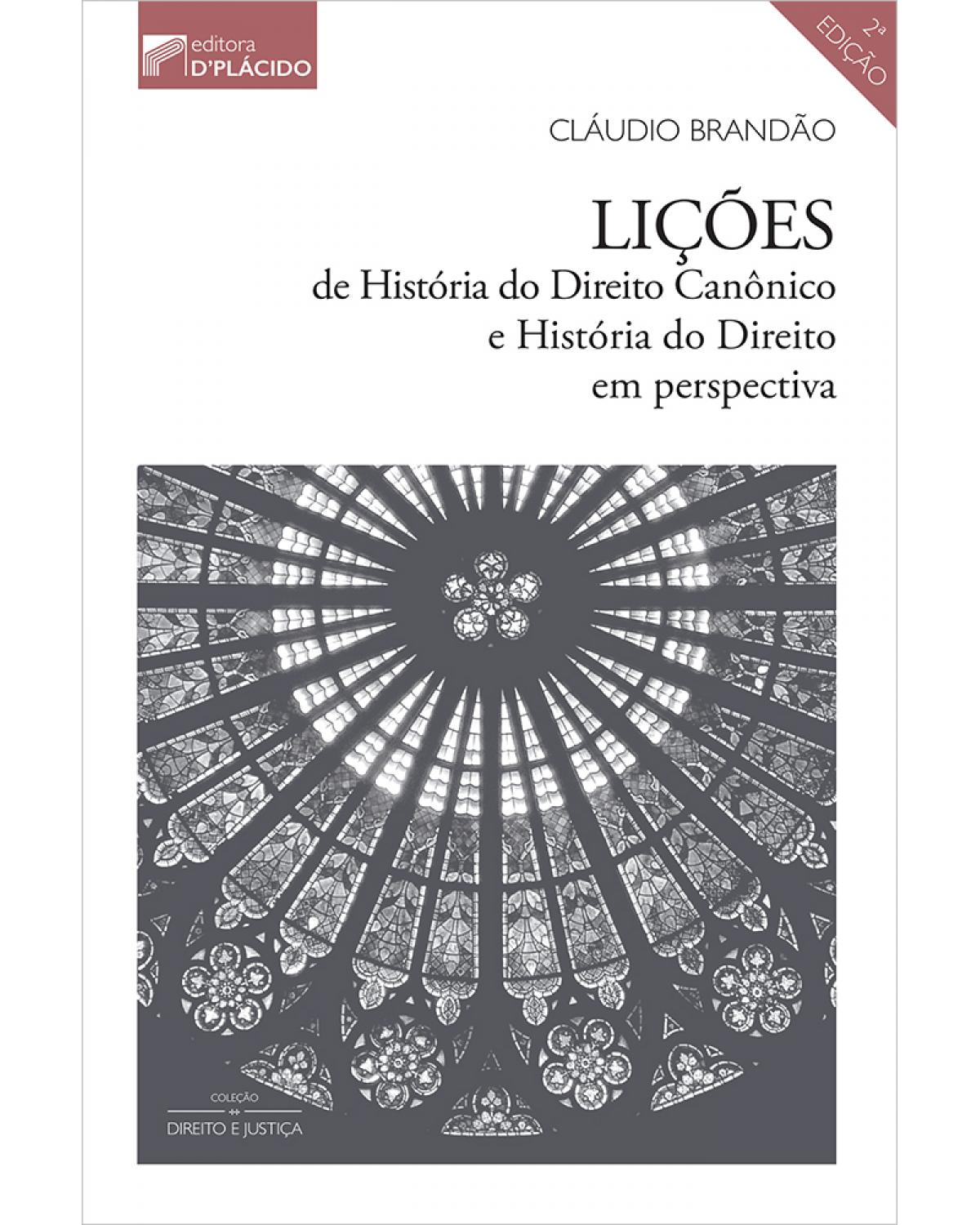 Lições de história do direito canônico e história do direito em perspectiva - 2ª Edição | 2020