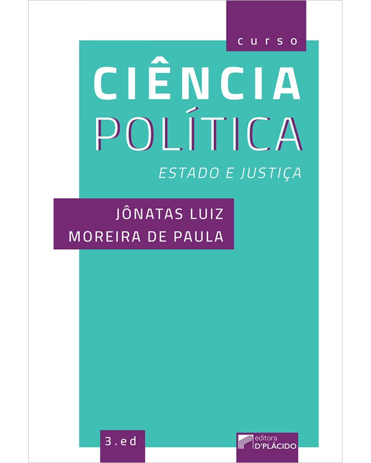 Ciência política, estado e justiça - 3ª Edição | 2020
