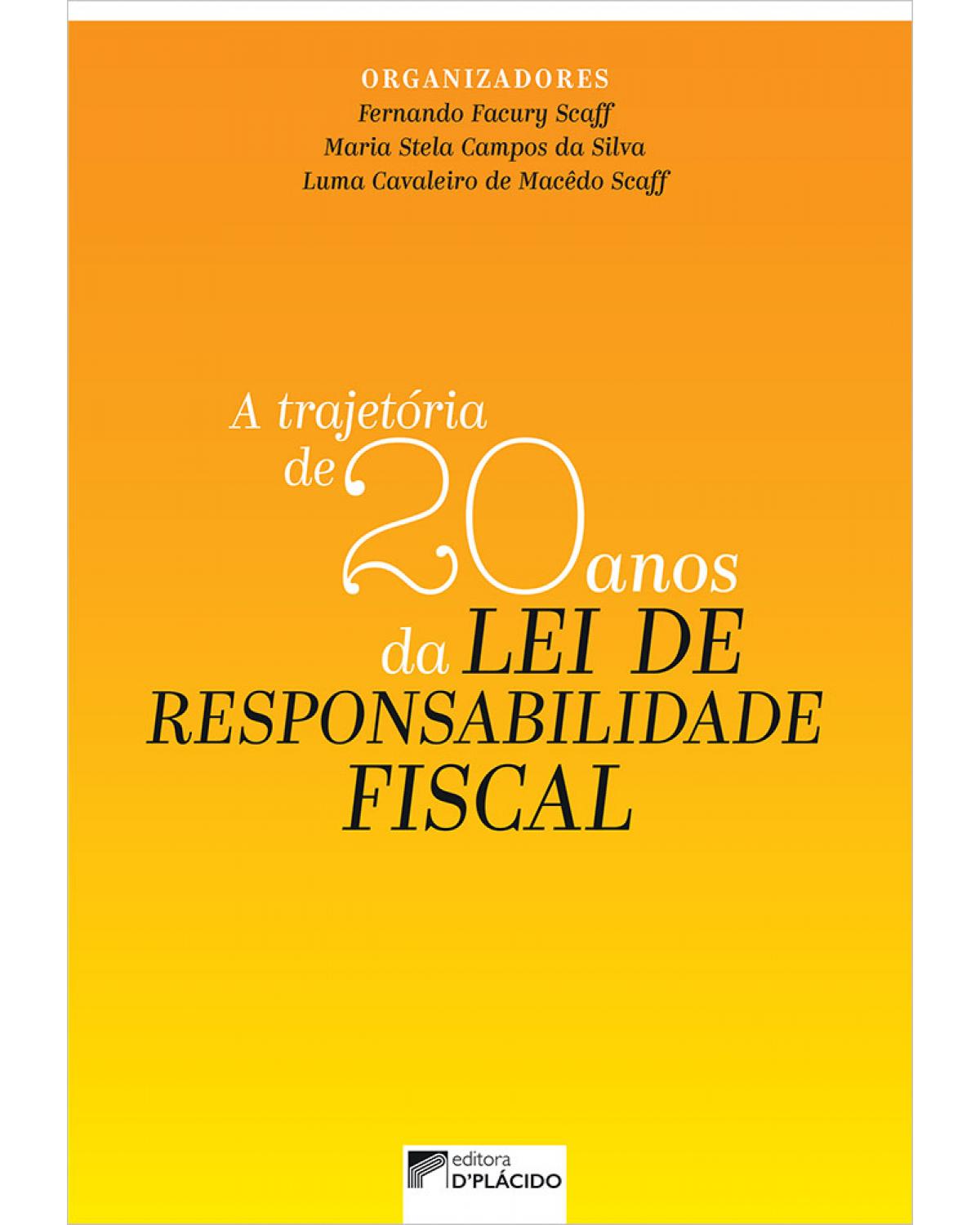 A trajetória de 20 anos da lei de responsabilidade fiscal - 1ª Edição | 2021