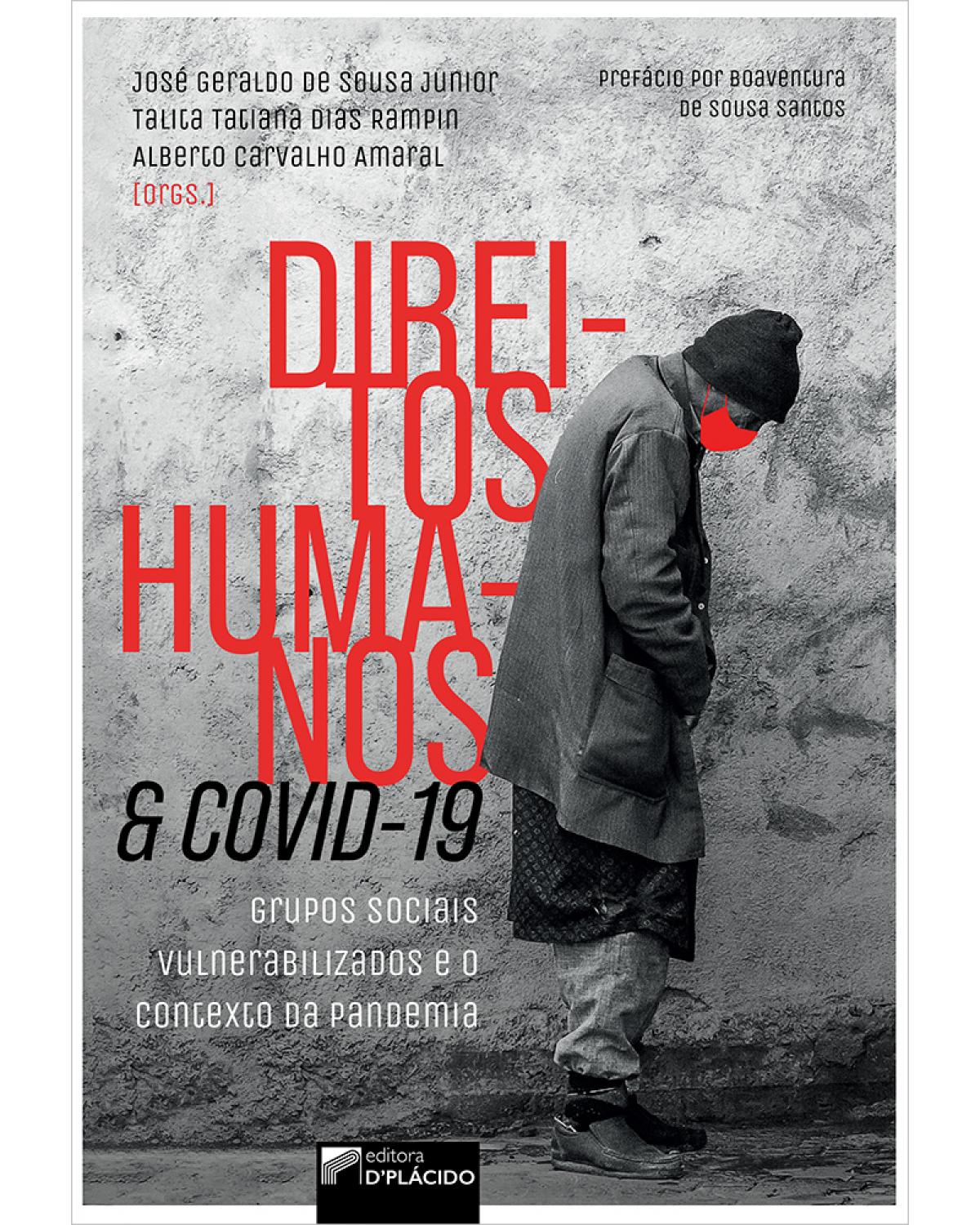 Direitos humanos e Covid-19: grupos sociais vulnerabilizados e o contexto de pandemia - 1ª Edição | 2021