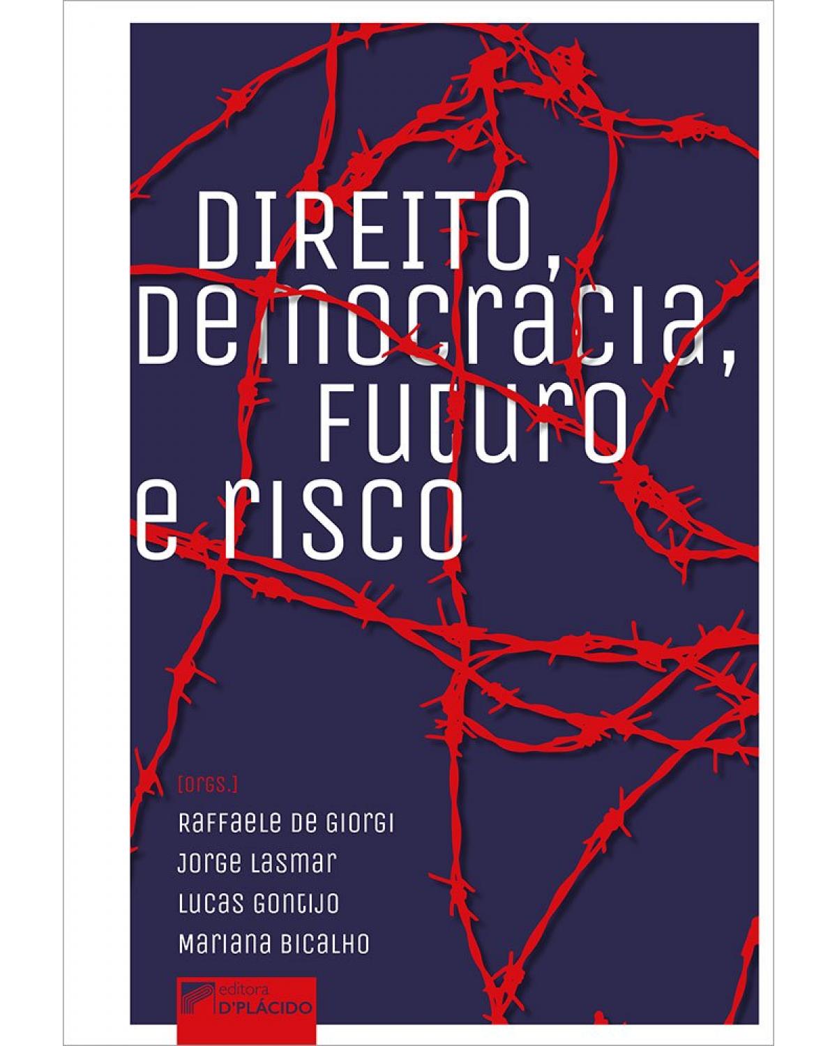Direito, democracia, futuro e risco - 1ª Edição | 2022