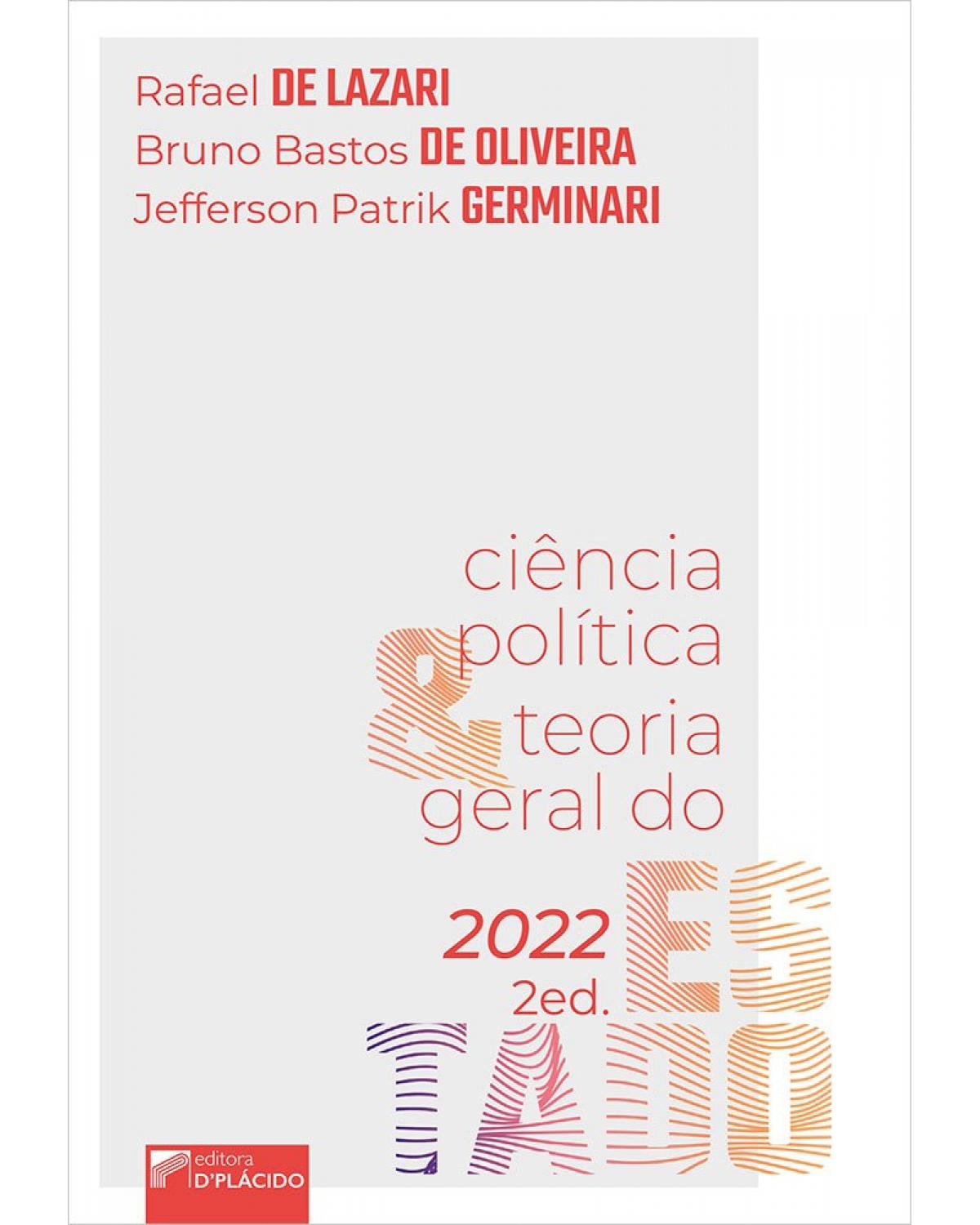 Ciência política e teoria geral do Estado - 2ª Edição | 2022